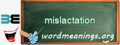 WordMeaning blackboard for mislactation